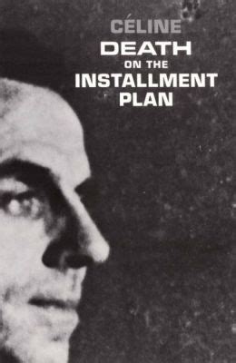 death on the installment plan celine|death on the installment plan pdf.